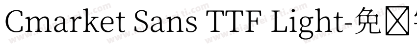 Cmarket Sans TTF Light字体转换